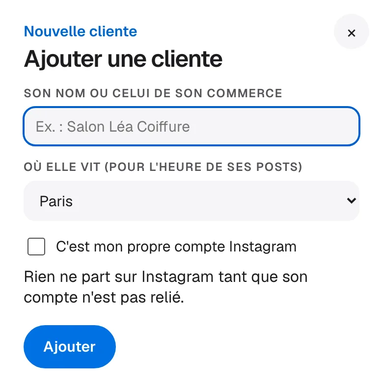 Le formulaire Ajouter une cliente : son nom, la ville où elle vit, et la case C'est mon propre compte Instagram