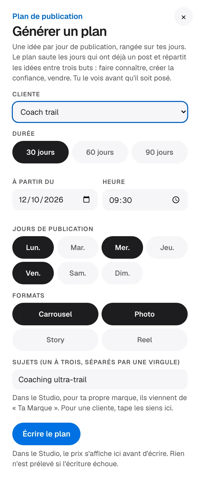 Les réglages de Générer un plan : cliente, durée de 30, 60 ou 90 jours, date de départ, jours, formats et sujets
